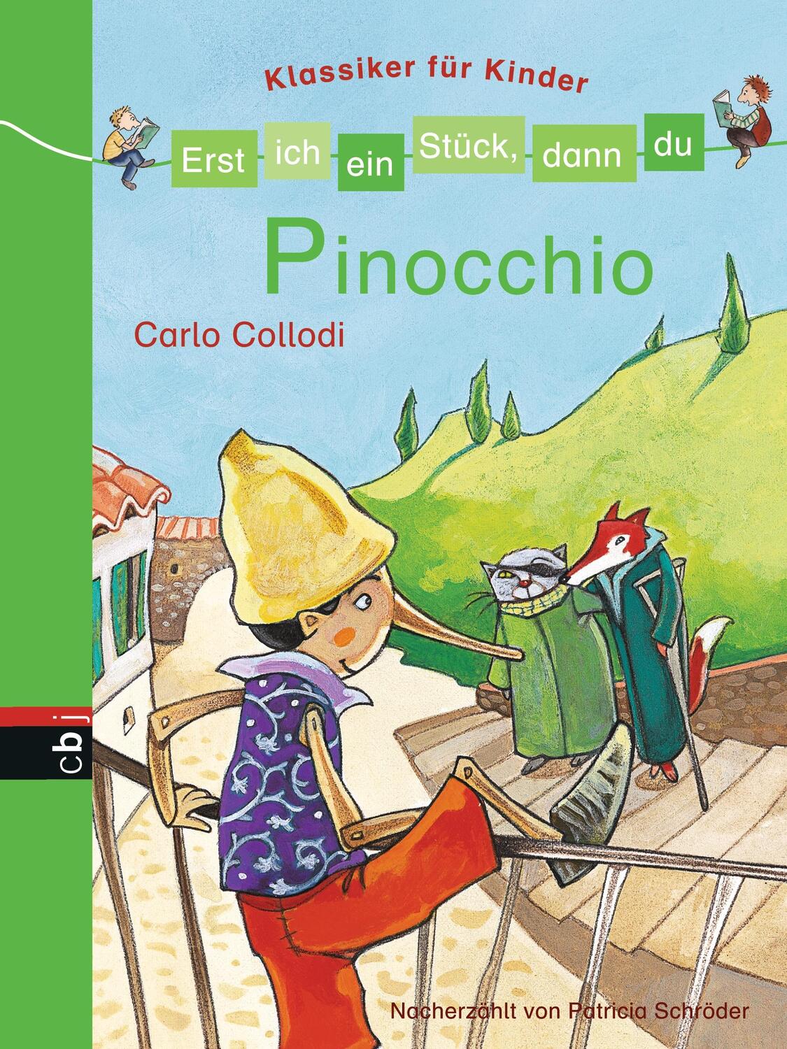 Cover: 9783570153468 | Erst ich ein Stück, dann du - Klassiker für Kinder - Pinocchio | Buch