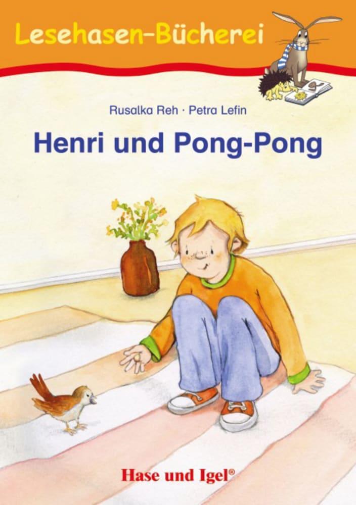 Cover: 9783867602792 | Henri und Pong-Pong. Schulausgabe | Rusalka Reh | Taschenbuch | 64 S.