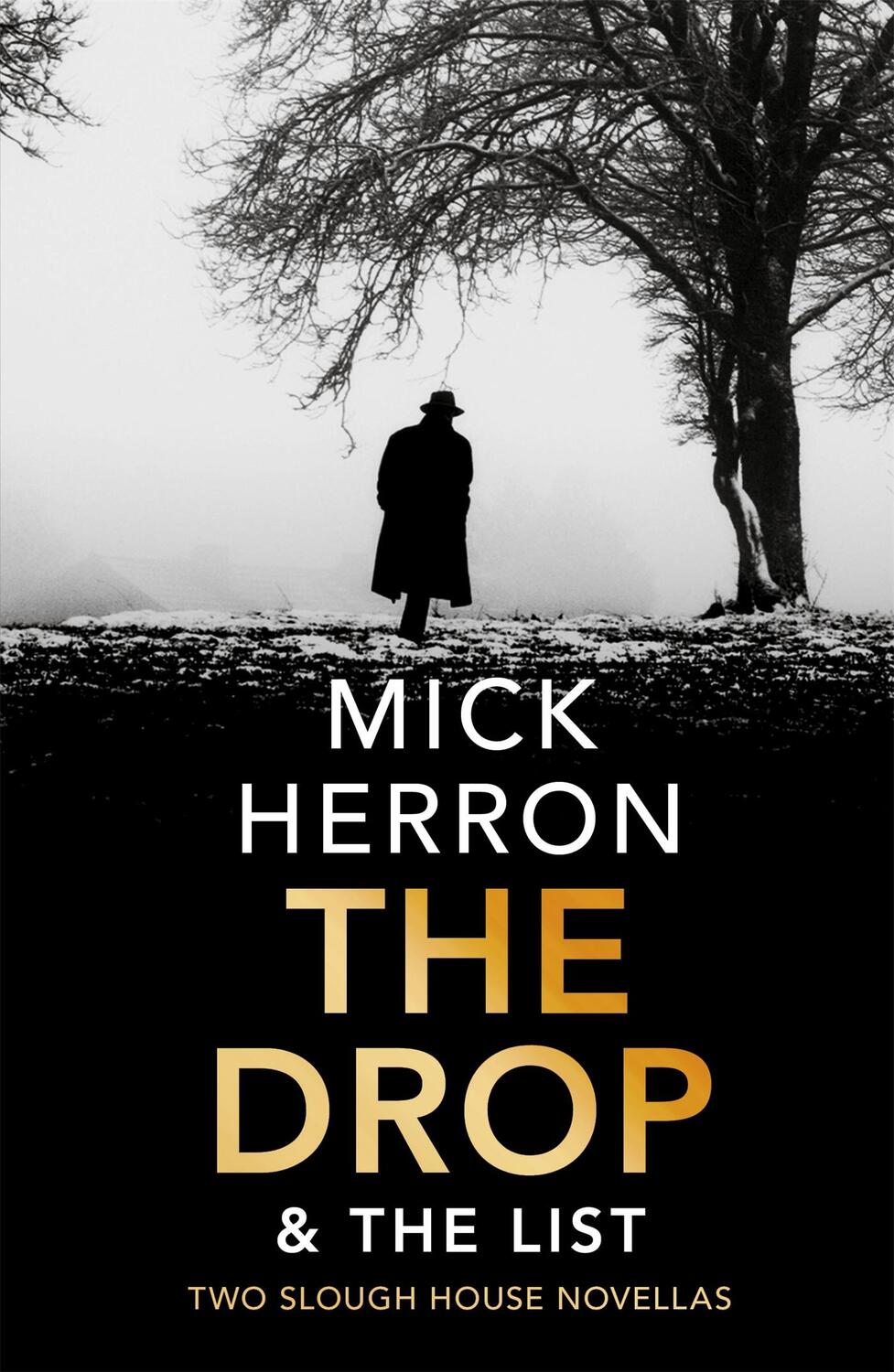 Cover: 9781529327311 | The Drop &amp; The List | Mick Herron | Taschenbuch | 208 S. | Englisch