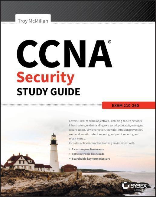 Cover: 9781119409939 | CCNA Security Study Guide | Exam 210-260 | Troy Mcmillan | Taschenbuch