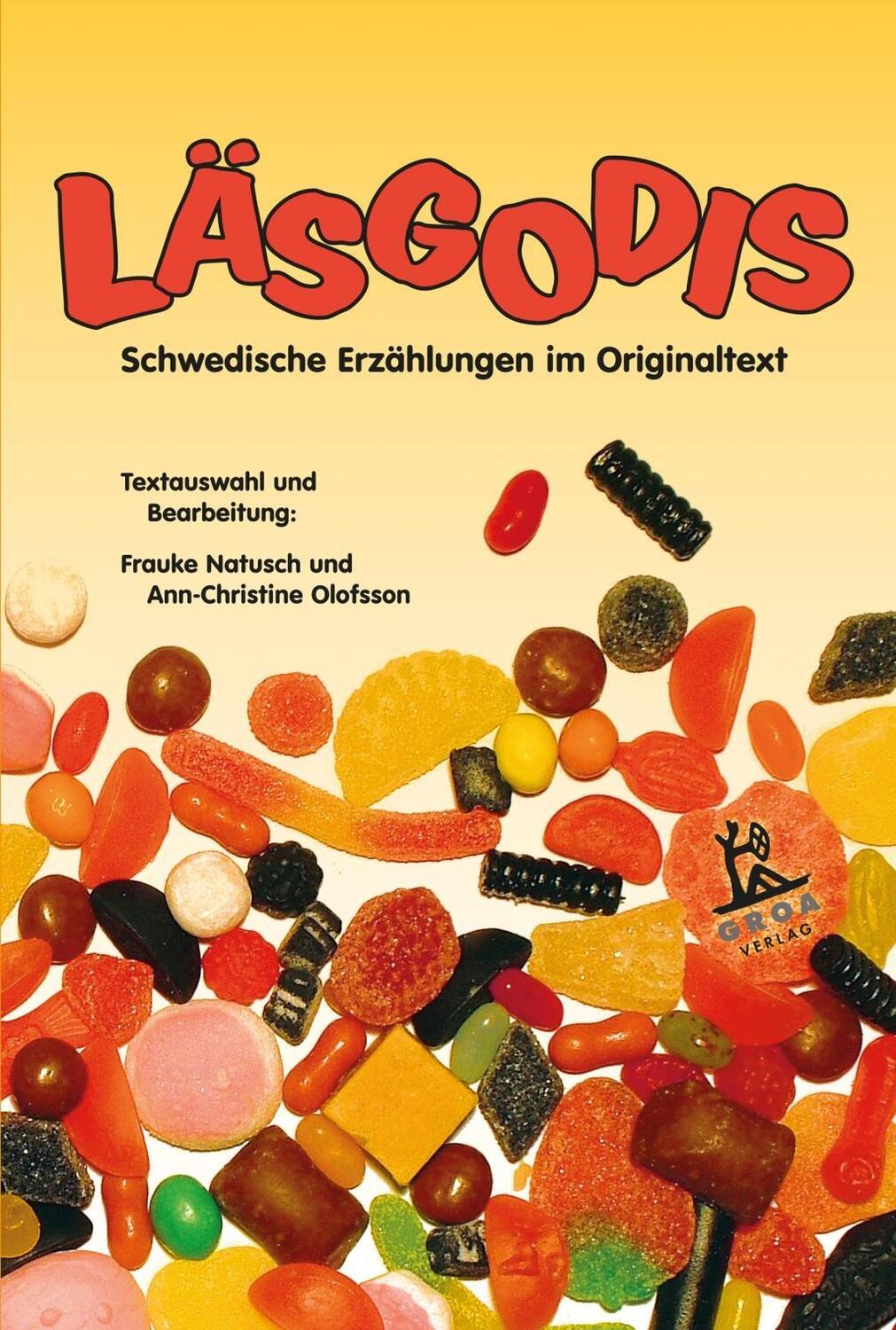 Cover: 9783933119520 | Läsgodis | Schwedische Erzählungen im Originaltext | Andhé (u. a.)