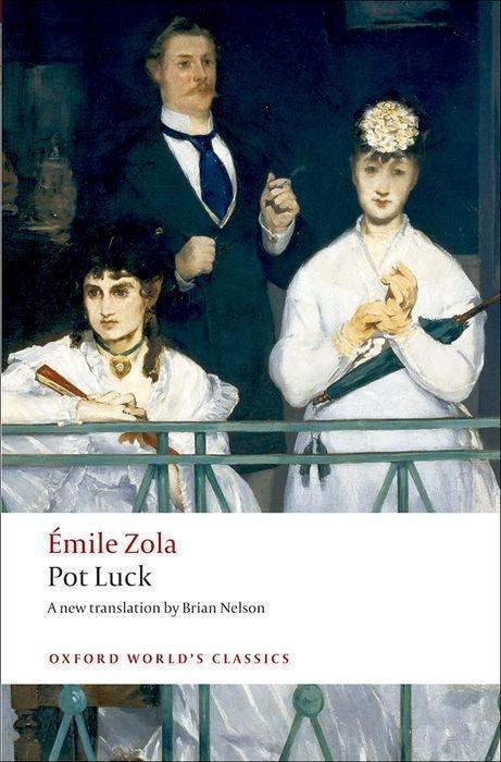 Cover: 9780199538706 | Pot Luck | 'Emile Zola | Taschenbuch | Kartoniert / Broschiert | 2009