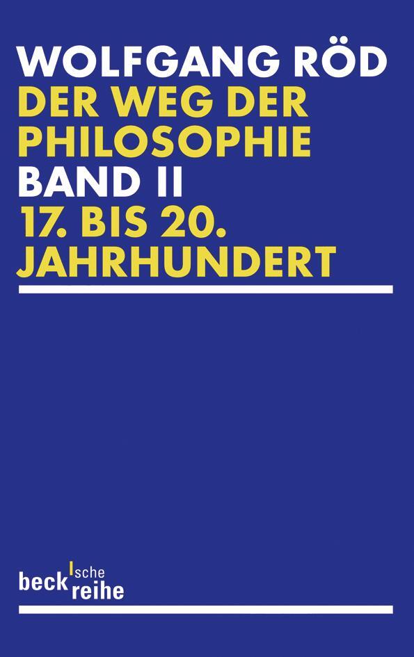 Cover: 9783406585814 | Der Weg der Philosophie 2. Von den Anfängen bis ins 20. Jahrhundert