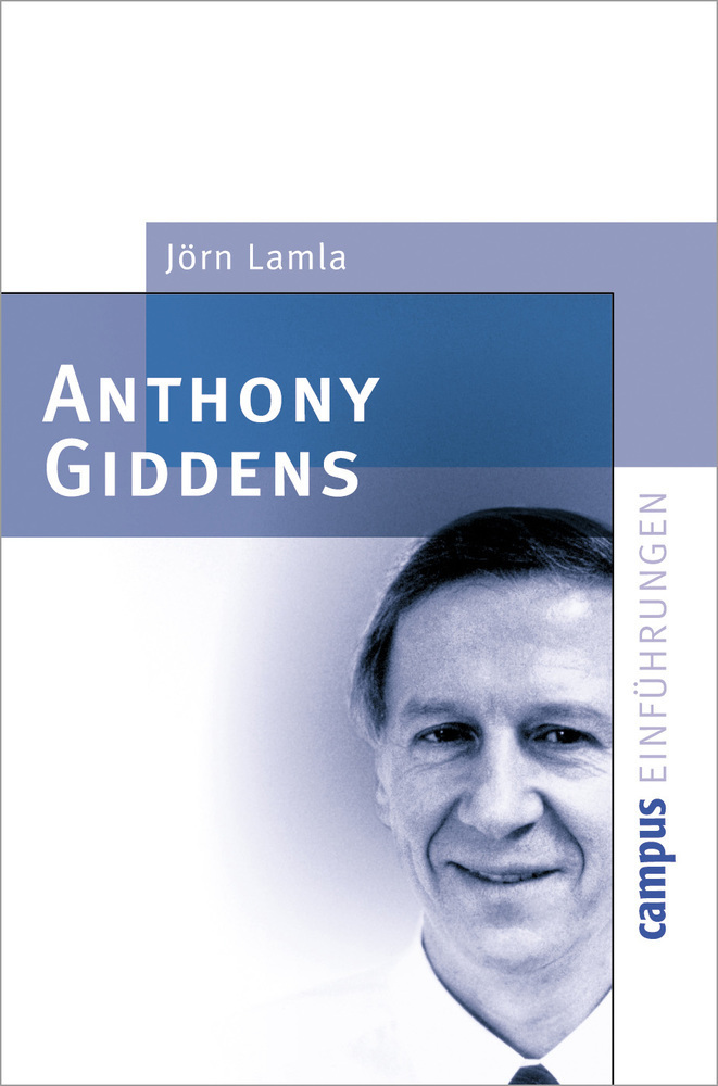 Cover: 9783593371399 | Anthony Giddens | Jörn Lamla | Taschenbuch | 172 S. | Deutsch | 2003