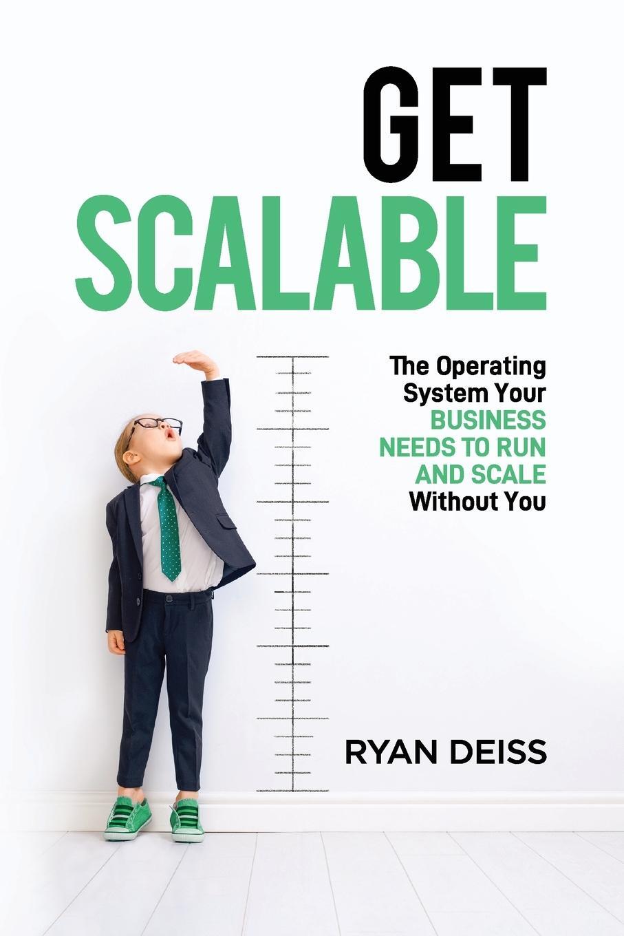 Cover: 9798988673729 | Get Scalable | Ryan Deiss | Taschenbuch | Paperback | Englisch | 2023