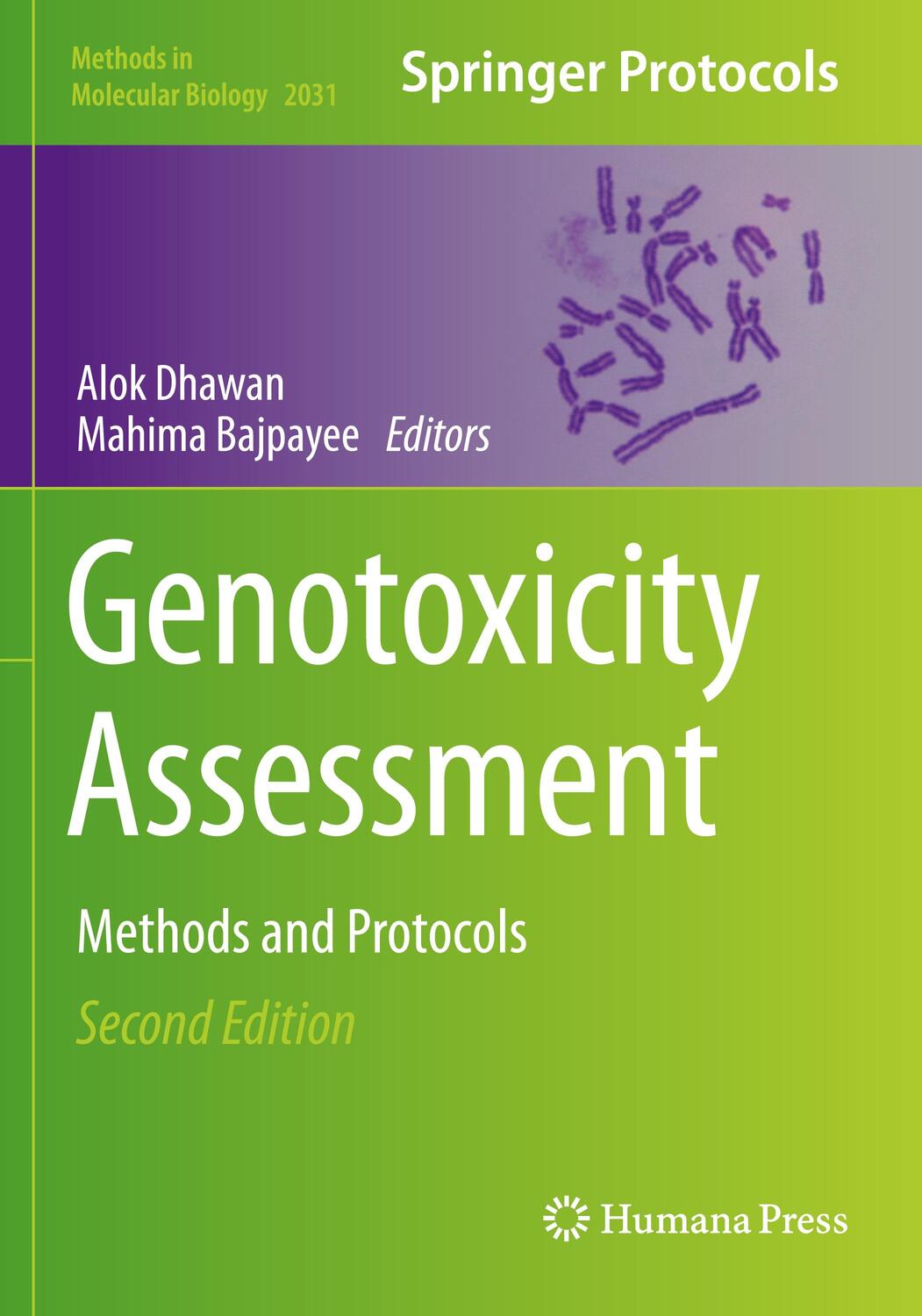 Cover: 9781493996483 | Genotoxicity Assessment | Methods and Protocols | Bajpayee (u. a.)