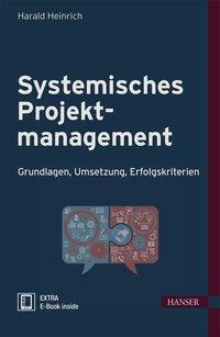 Cover: 9783446442849 | Systemisches Projektmanagement | Harald Heinrich | Bundle | 290 S.