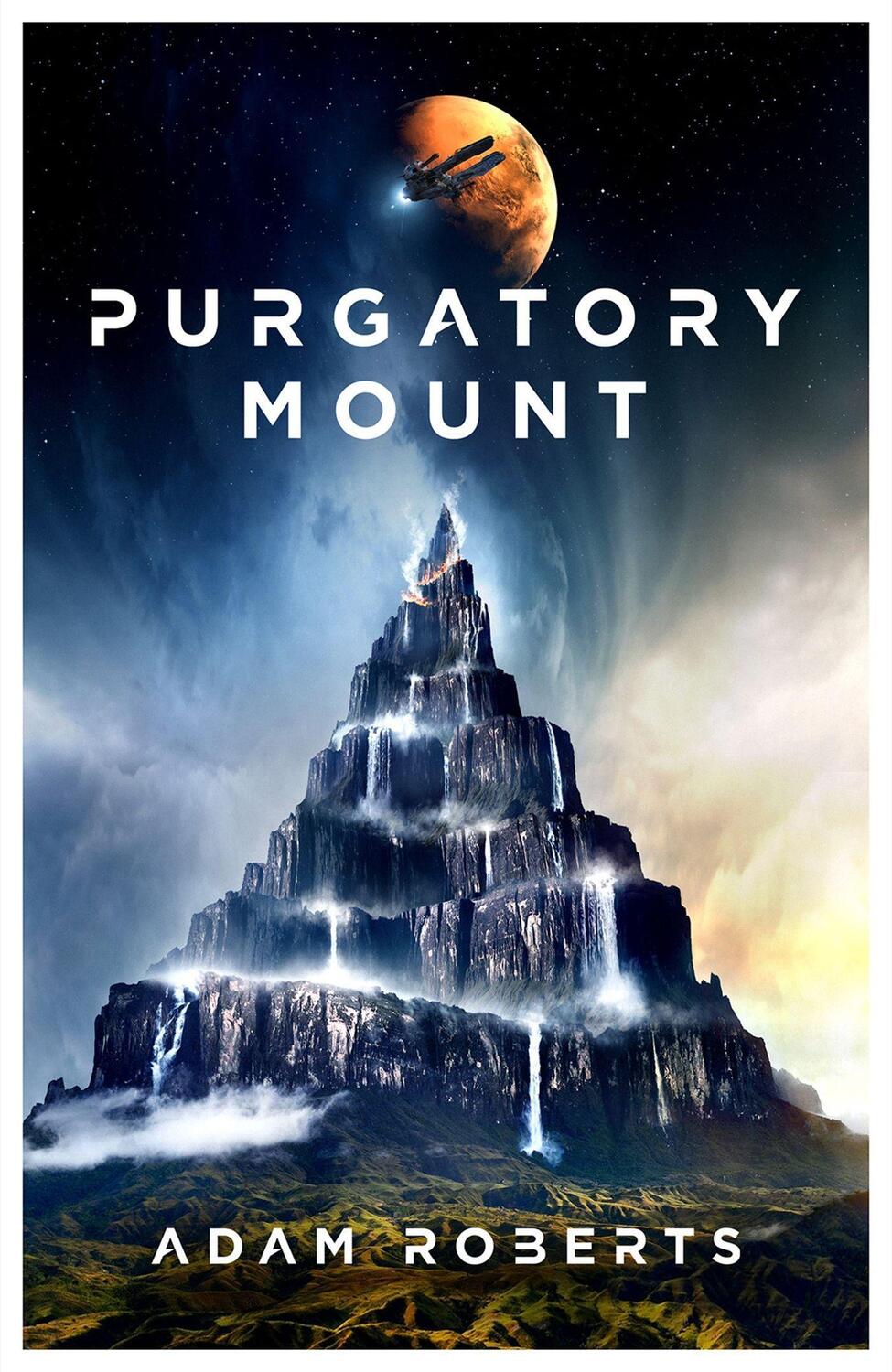 Cover: 9781473230958 | Purgatory Mount | Adam Roberts | Taschenbuch | Englisch | 2021