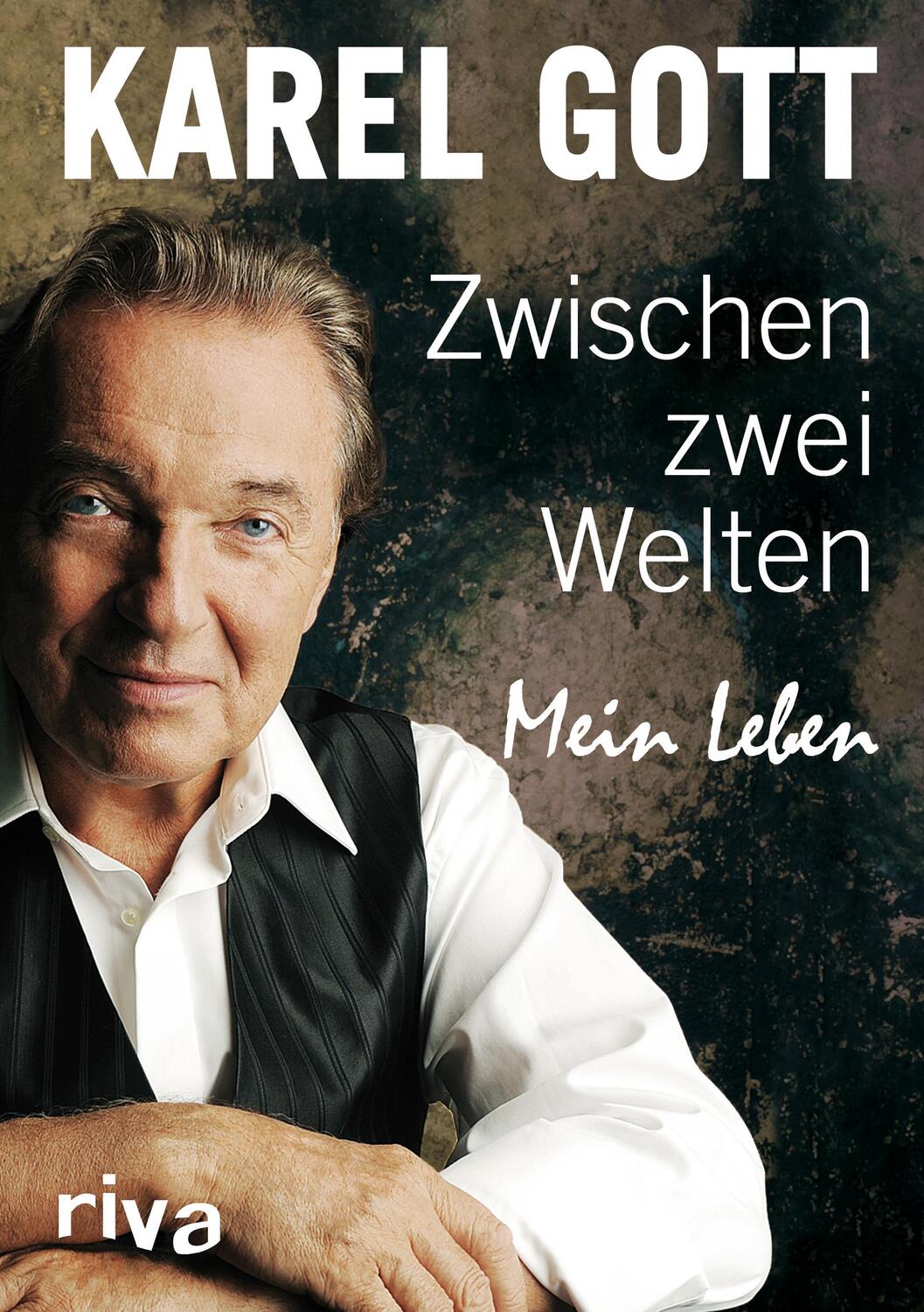 Cover: 9783868834000 | Zwischen zwei Welten | Mein Leben | Karel Gott | Buch | 256 S. | 2014