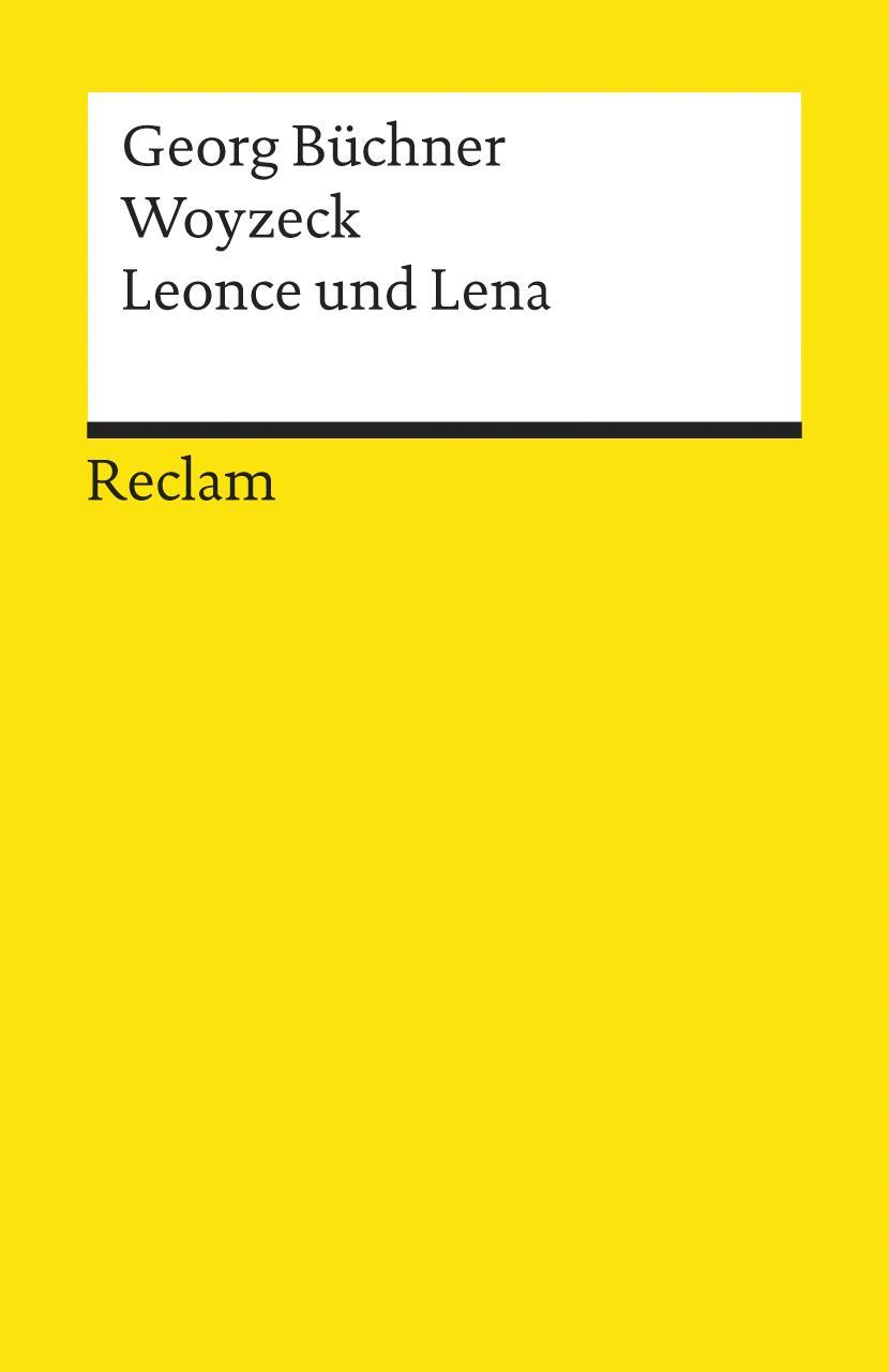 Cover: 9783150184202 | Woyzeck /Leonce und Lena | Georg Büchner | Taschenbuch | Deutsch