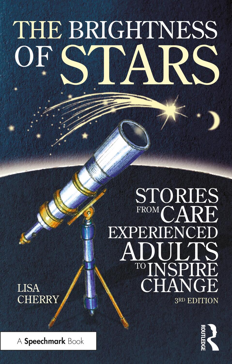 Cover: 9781032191584 | The Brightness of Stars: Stories from Care Experienced Adults to...