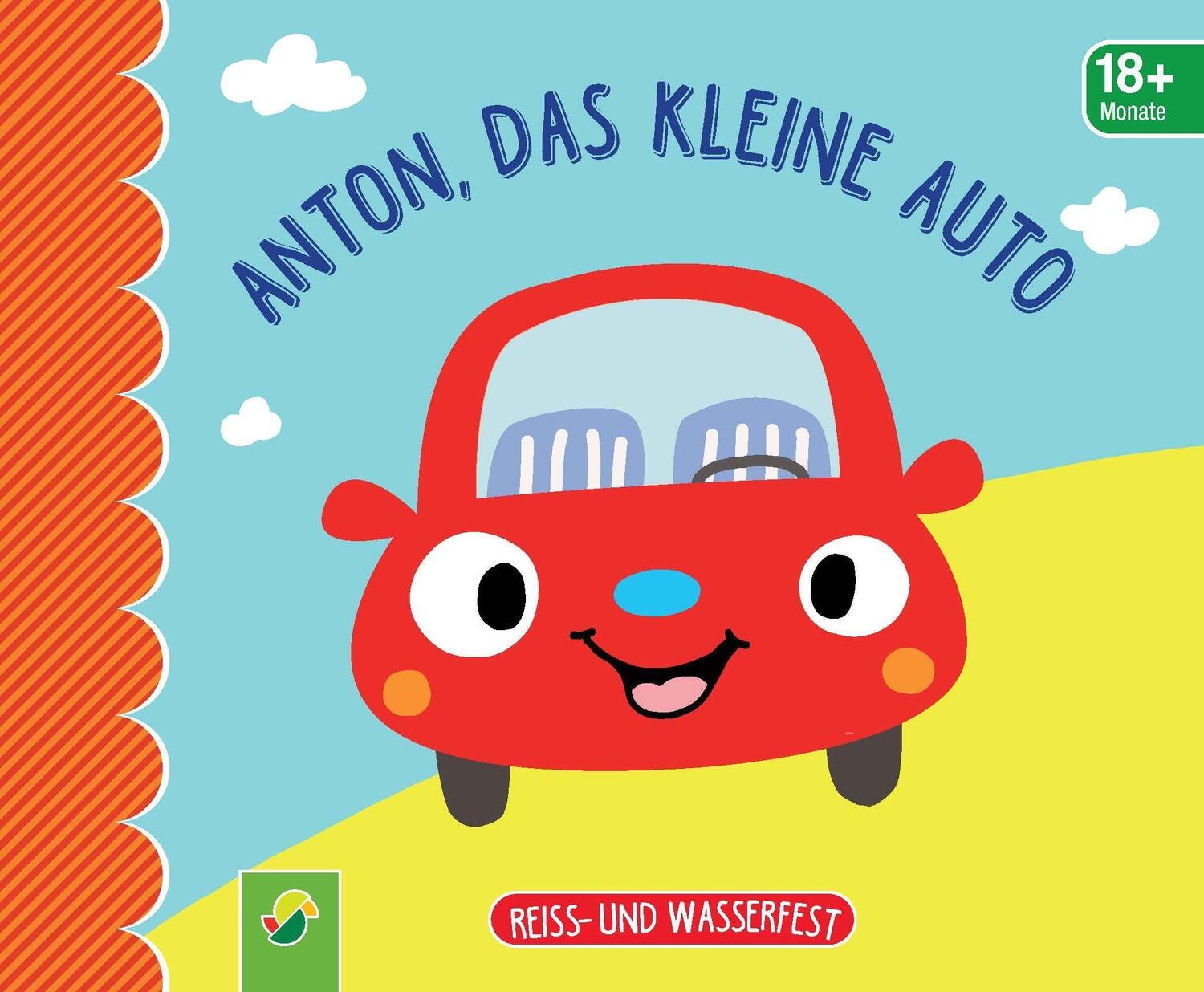 Cover: 9783849940317 | Anton, das kleine Auto. Reiss- und wasserfest für Kinder ab 9 Monaten