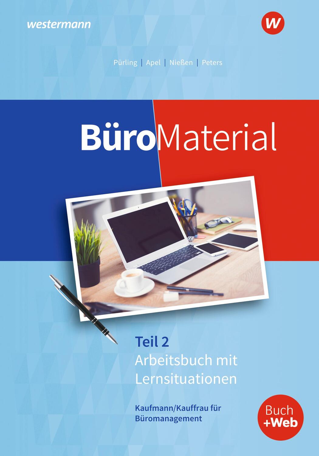 Cover: 9783427946373 | BüroMaterial. Arbeitsbuch mit Lernsituationen Teil 2 | Apel (u. a.)