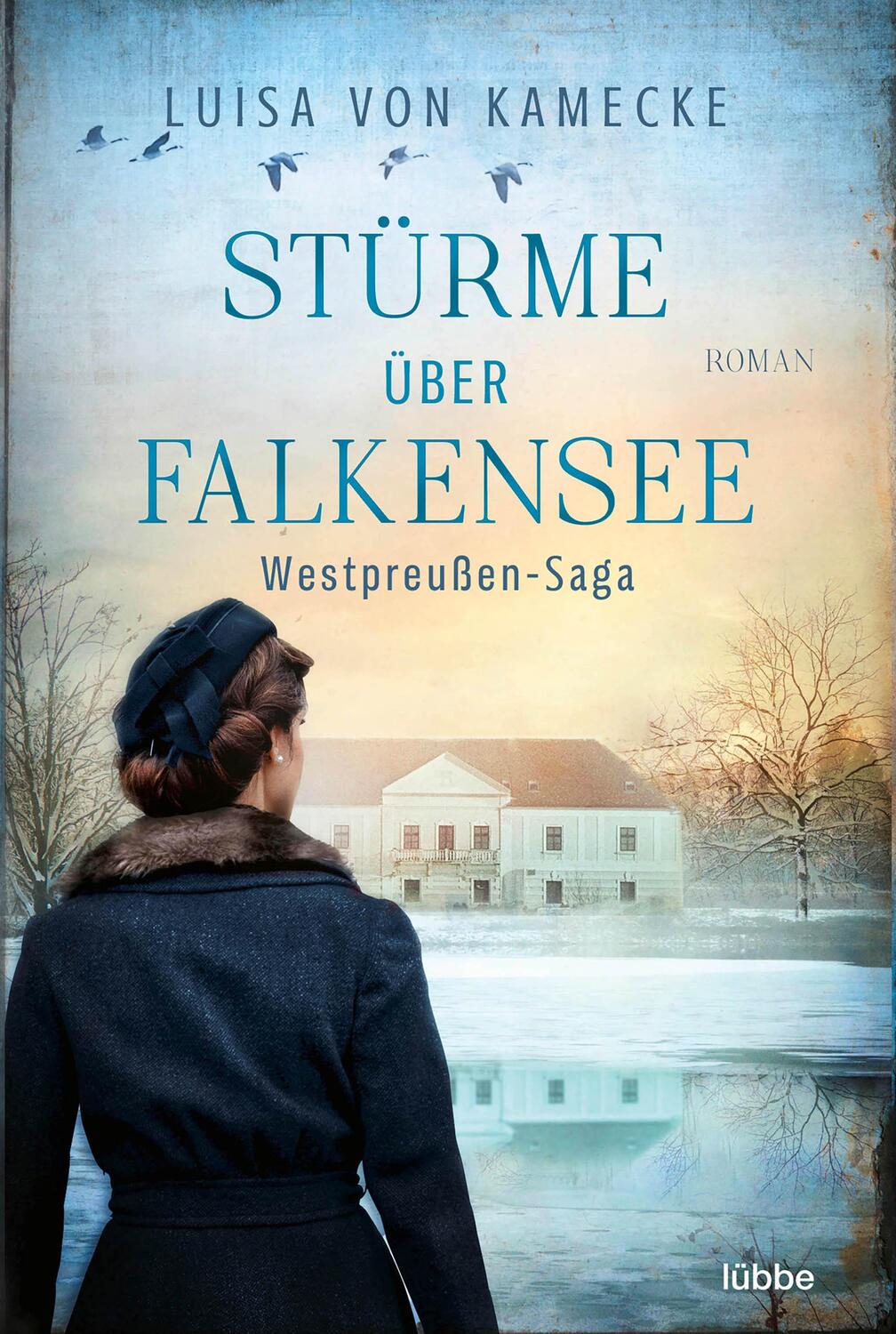Cover: 9783404185177 | Stürme über Falkensee | Westpreußen-Saga. Roman | Luisa von Kamecke