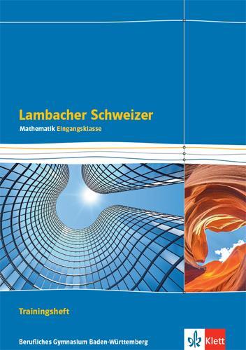 Cover: 9783127353556 | Lambacher Schweizer Mathematik Berufliches Gymnasium...