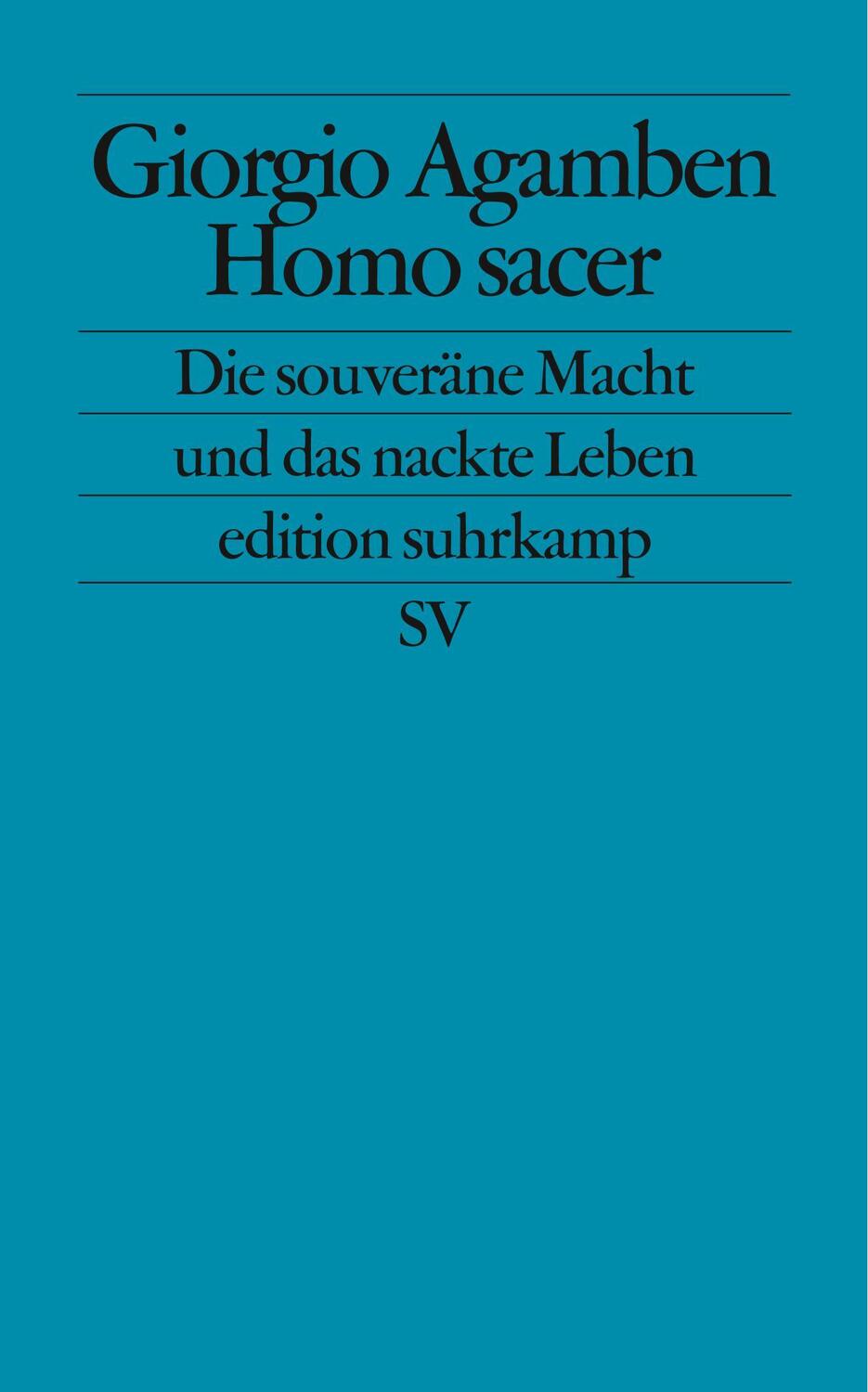 Cover: 9783518120682 | Homo sacer | Die souveräne Macht und das nackte Leben | Agamben | Buch