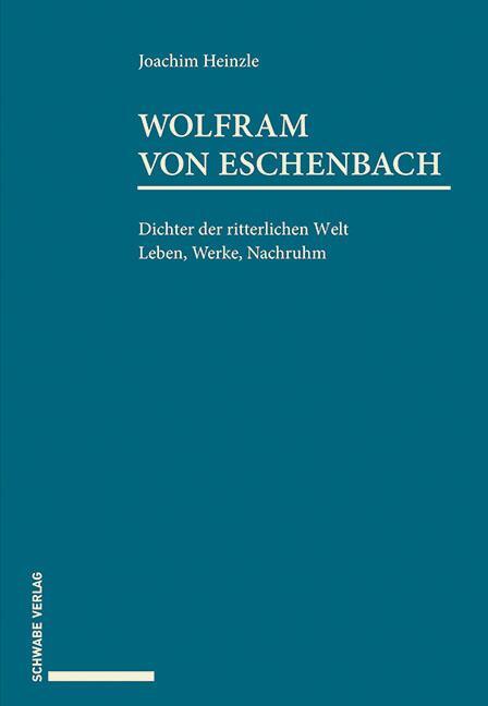 Cover: 9783796539558 | Wolfram von Eschenbach | Joachim Heinzle | Buch | Deutsch | 2019