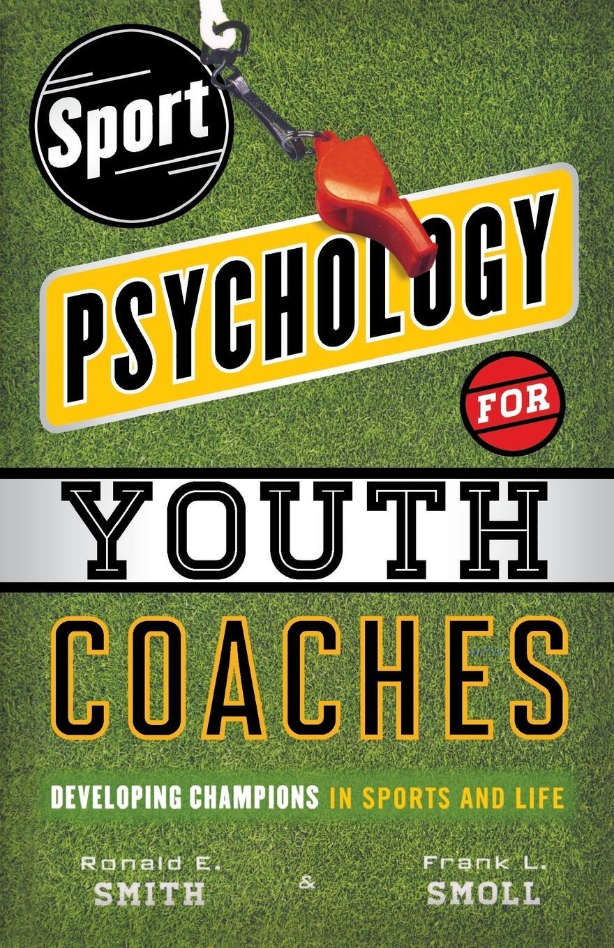 Cover: 9781442217157 | Sport Psychology for Youth Coaches | Ronald E Smith (u. a.) | Buch