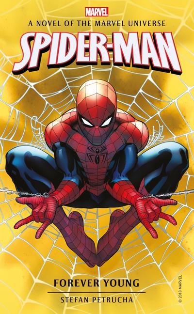 Cover: 9781785659867 | Spider-Man: Forever Young | A Novel of the Marvel Universe | Petrucha