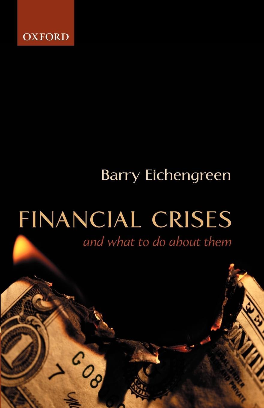 Cover: 9780199257447 | Financial Crises | And What to Do about Them | Barry Eichengreen