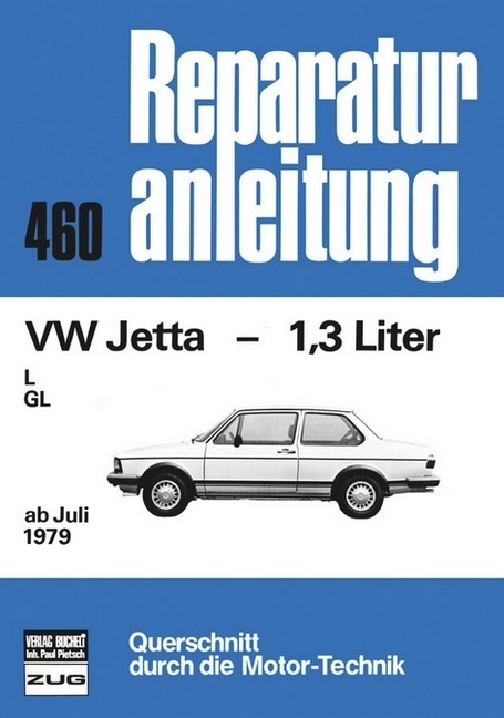 Cover: 9783716815199 | VW Jetta 1.3 l ab 1979 | L, GL. Ab Juli 1979 | Buch | Deutsch | 2012