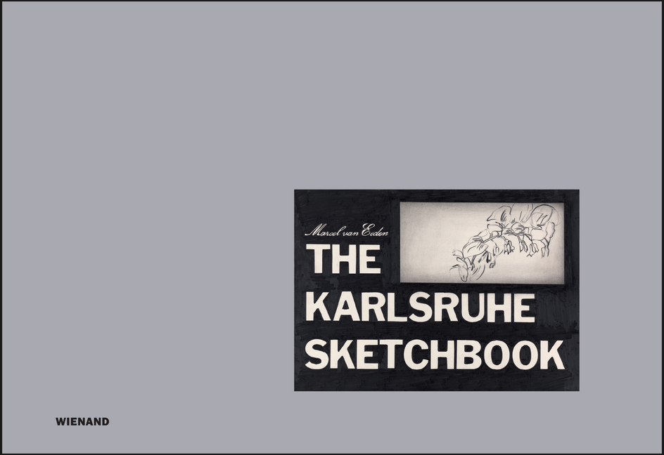 Cover: 9783868325607 | Marcel van Eeden. The Karlsruhe Sketchbook Das Karlsruher Skizzenbuch