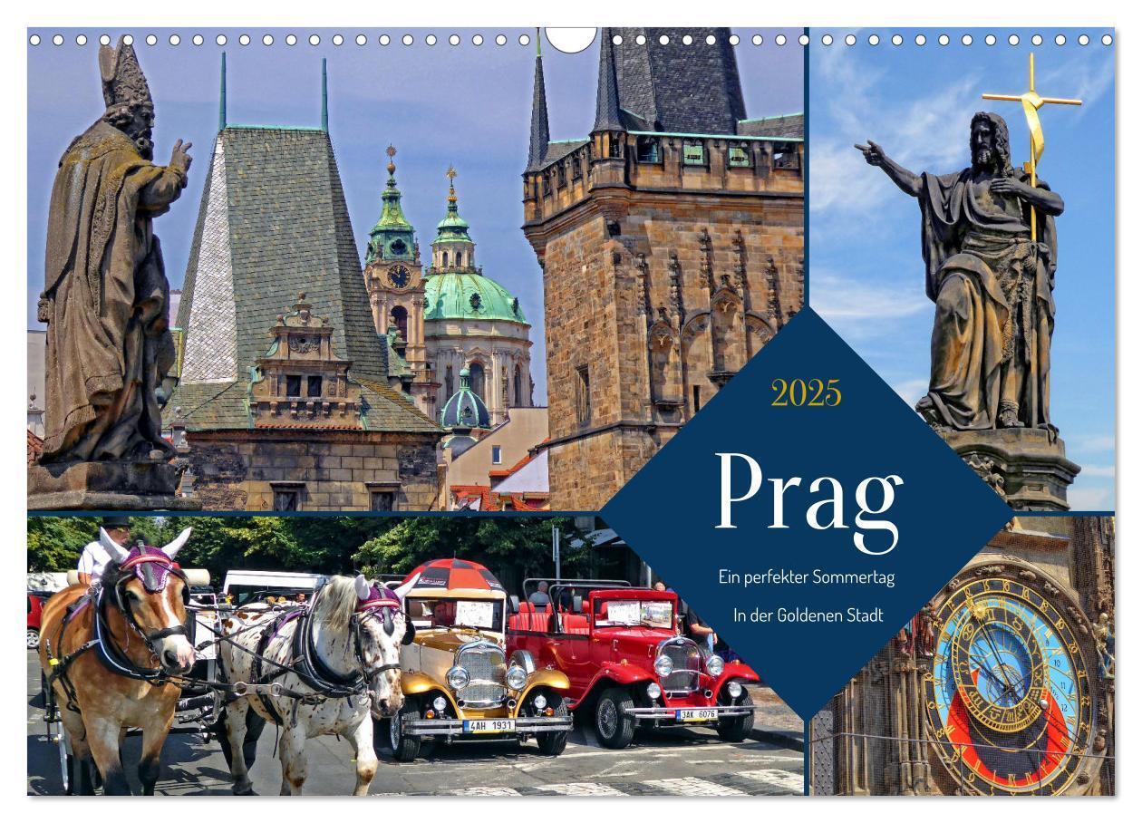 Cover: 9783383969751 | Prag ¿ Ein perfekter Sommertag in der Goldenen Stadt (Wandkalender...