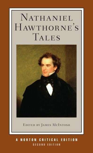 Cover: 9780393935646 | Nathaniel Hawthorne's Tales | A Norton Critical Edition | Hawthorne