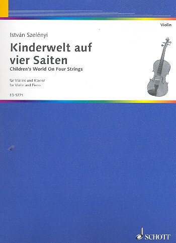 Cover: 9790001117821 | Kinderwelt Auf 4 Saiten | Istvan Szelenyi | Buch | Schott Music