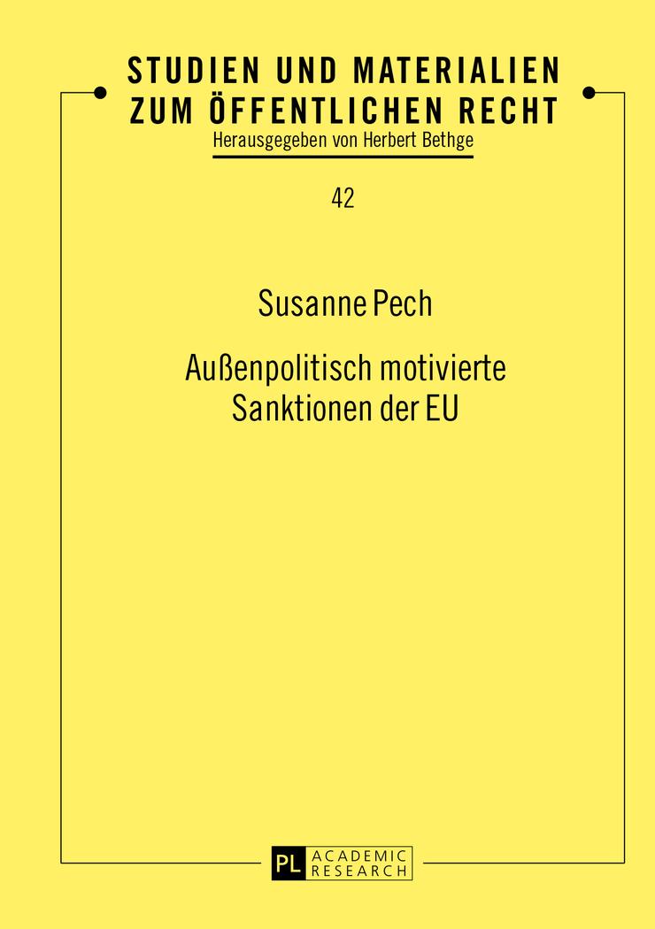 Cover: 9783631641750 | Außenpolitisch motivierte Sanktionen der EU | Susanne Pech | Buch