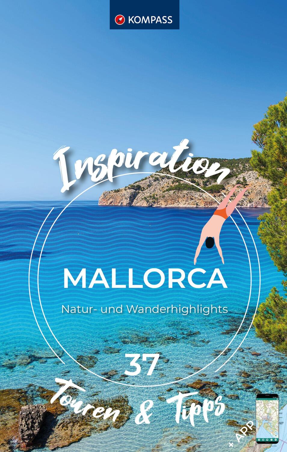 Cover: 9783991541127 | KOMPASS Inspiration Mallorca | Taschenbuch | KOMPASS Inspiration