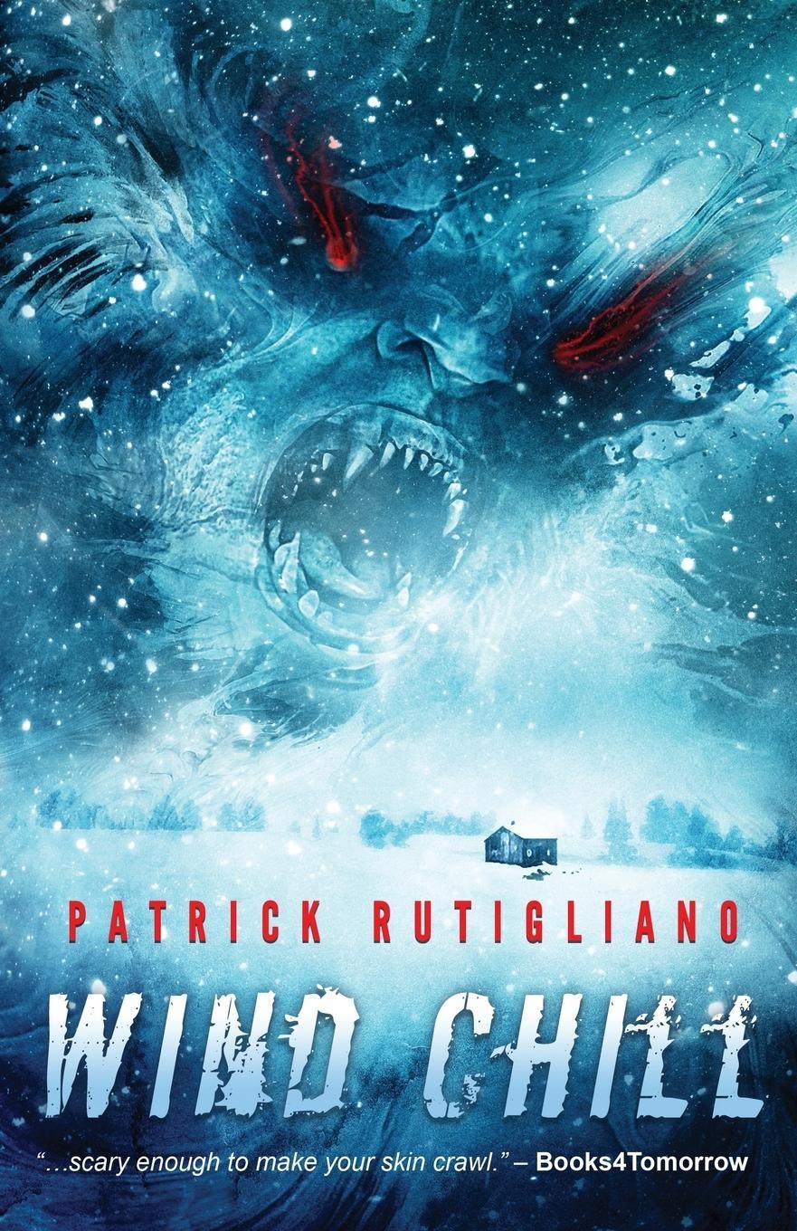 Cover: 9781944788032 | Wind Chill | Patrick Rutigliano | Taschenbuch | Paperback | Englisch