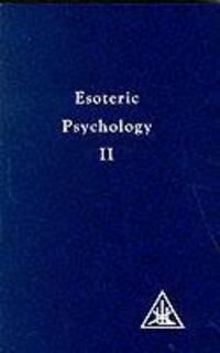 Cover: 9780853301196 | Esoteric Psychology | Alice A. Bailey | Taschenbuch | Englisch | 1972