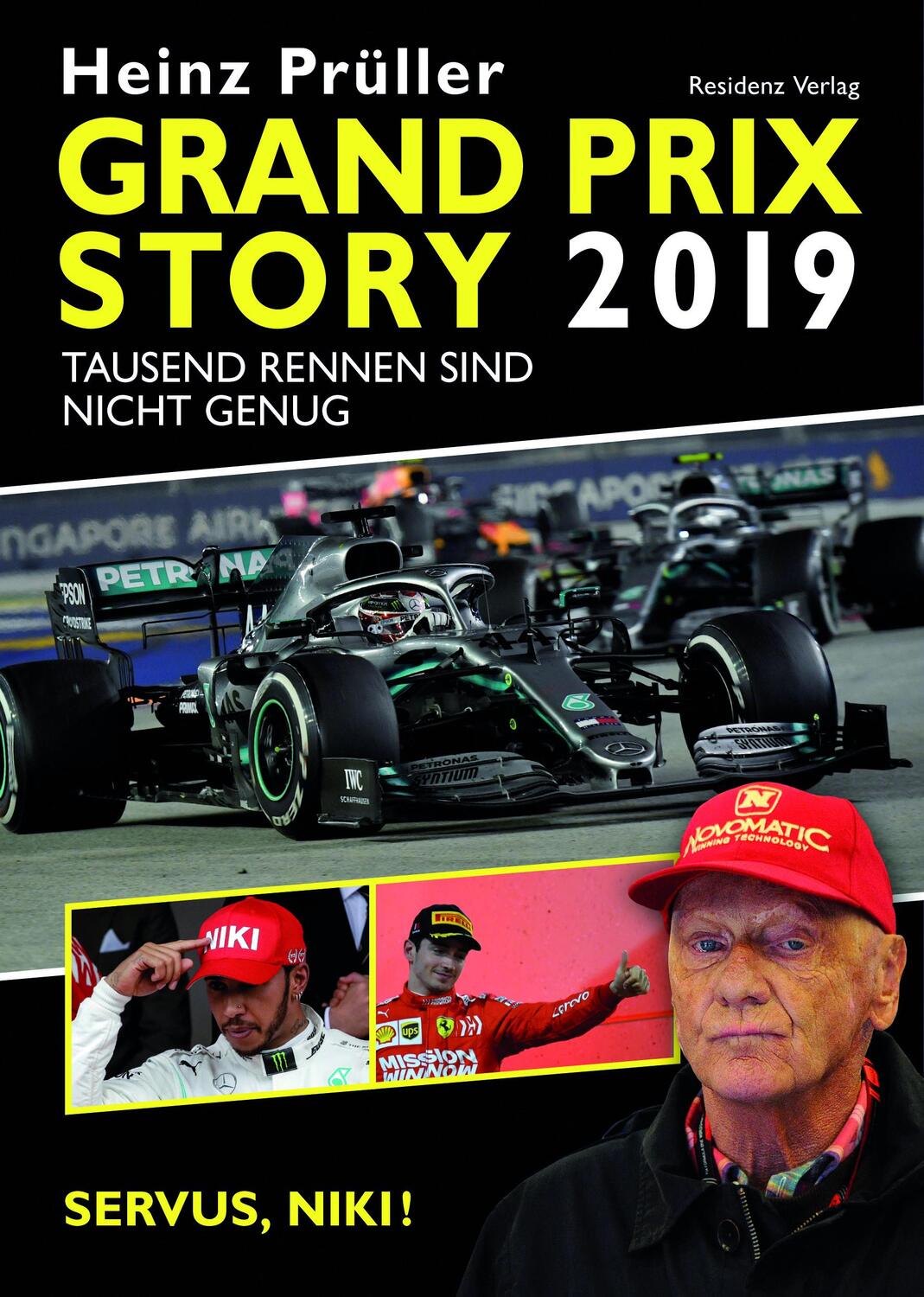 Cover: 9783701734993 | Grand Prix Story 2019 | Heinz Prüller | Buch | 320 S. | Deutsch | 2019
