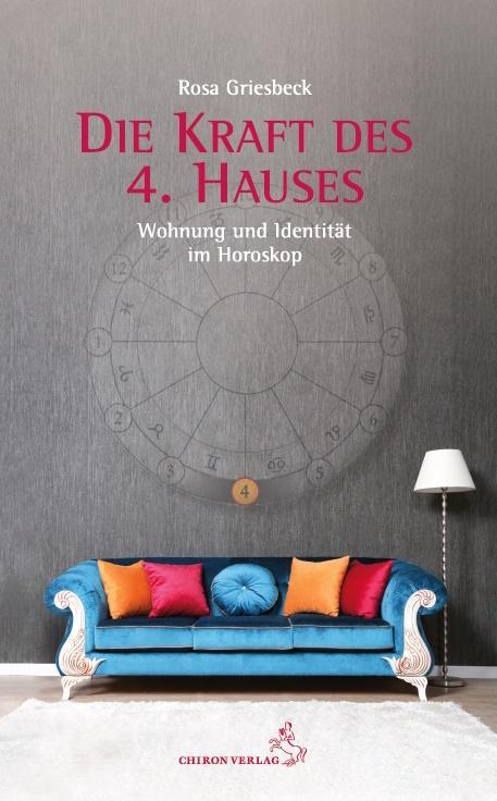 Cover: 9783899972931 | Die Kraft des 4. Hauses | Wohnung und Identität im Horoskop | Buch