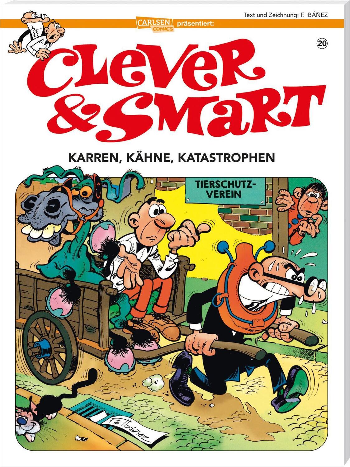 Cover: 9783551788900 | Clever und Smart 20: Karren, Kähne, Katastrophen | Francisco Ibáñez