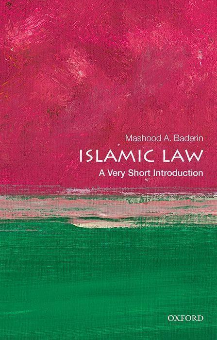 Cover: 9780199665594 | Islamic Law: A Very Short Introduction | Mashood A. Baderin | Buch