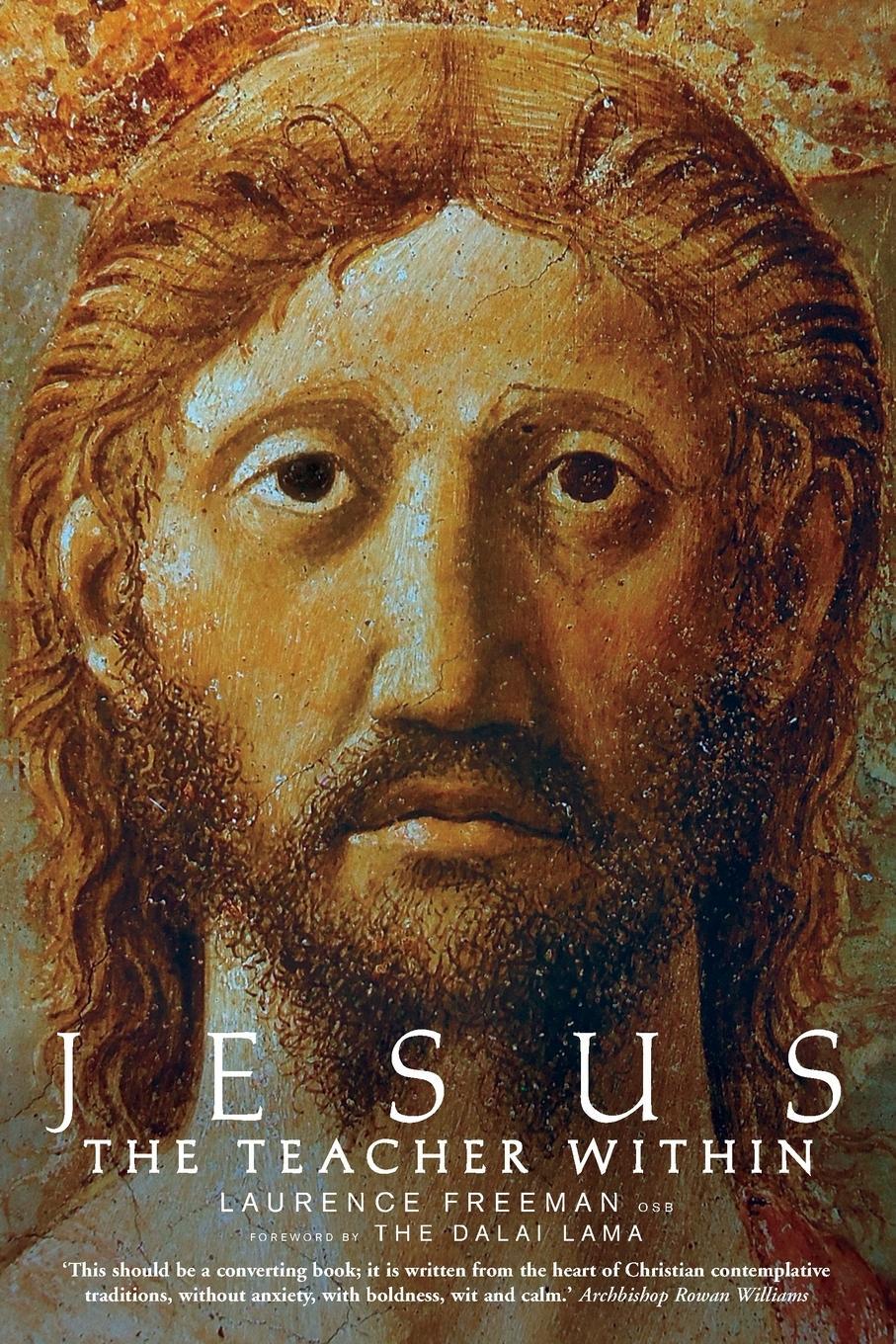 Cover: 9781848250376 | Jesus the Teacher Within | Laurence Freeman | Taschenbuch | Paperback