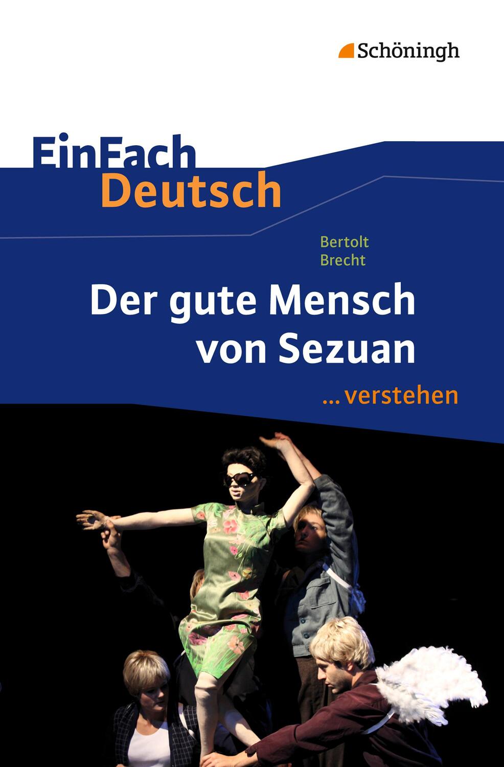 Cover: 9783140225236 | Der gute Mensch von Sezuan. EinFach Deutsch ...verstehen | Taschenbuch