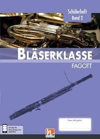 Cover: 9783862273010 | Leitfaden Bläserklasse. Schülerheft Band 2 - Fagott | Sommer | 96 S.