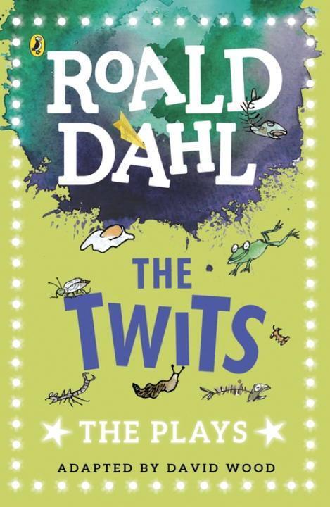 Cover: 9780141374314 | The Twits | The Plays | Roald Dahl | Taschenbuch | Englisch | 2017