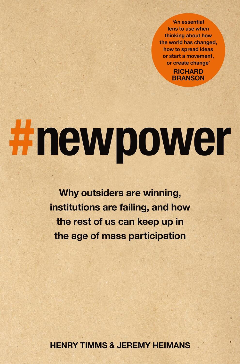 Cover: 9781509814206 | New Power | Jeremy Heimans (u. a.) | Taschenbuch | 326 S. | Englisch