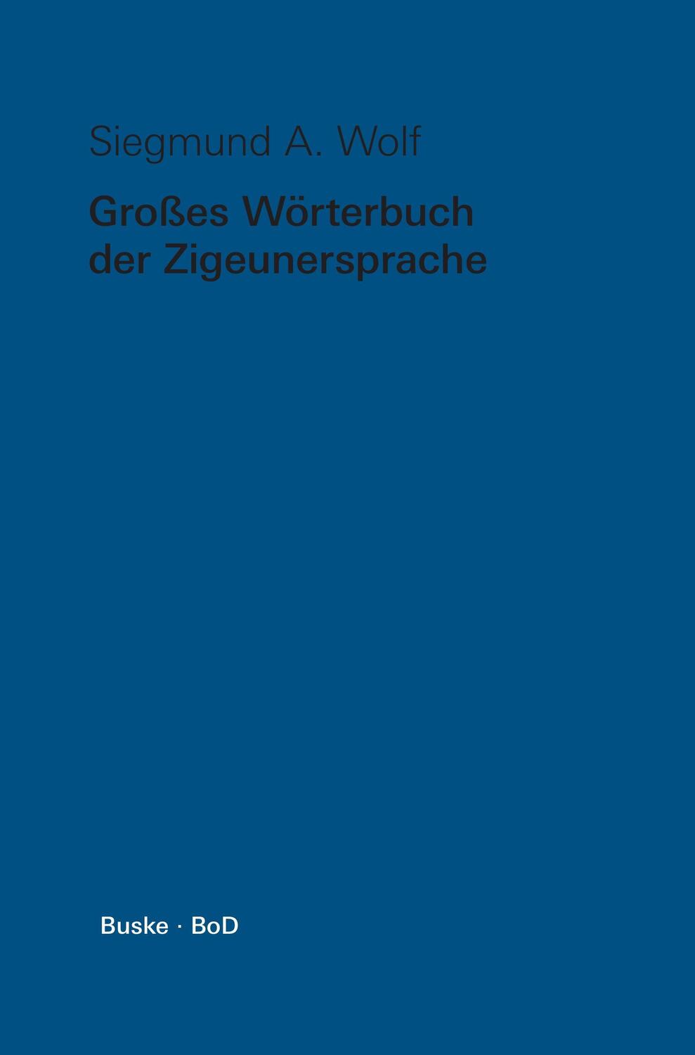 Cover: 9783875480856 | Grosses Wörterbuch der Zigeunersprache (romani t¿iw) / Großes...