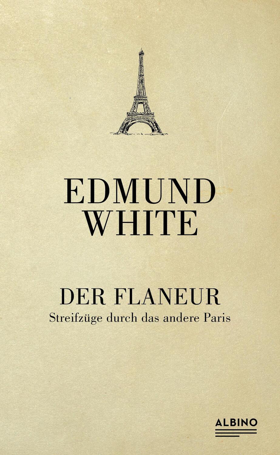 Cover: 9783959850797 | Der Flaneur | Streifzüge durch das andere Paris | Edmund White | Buch