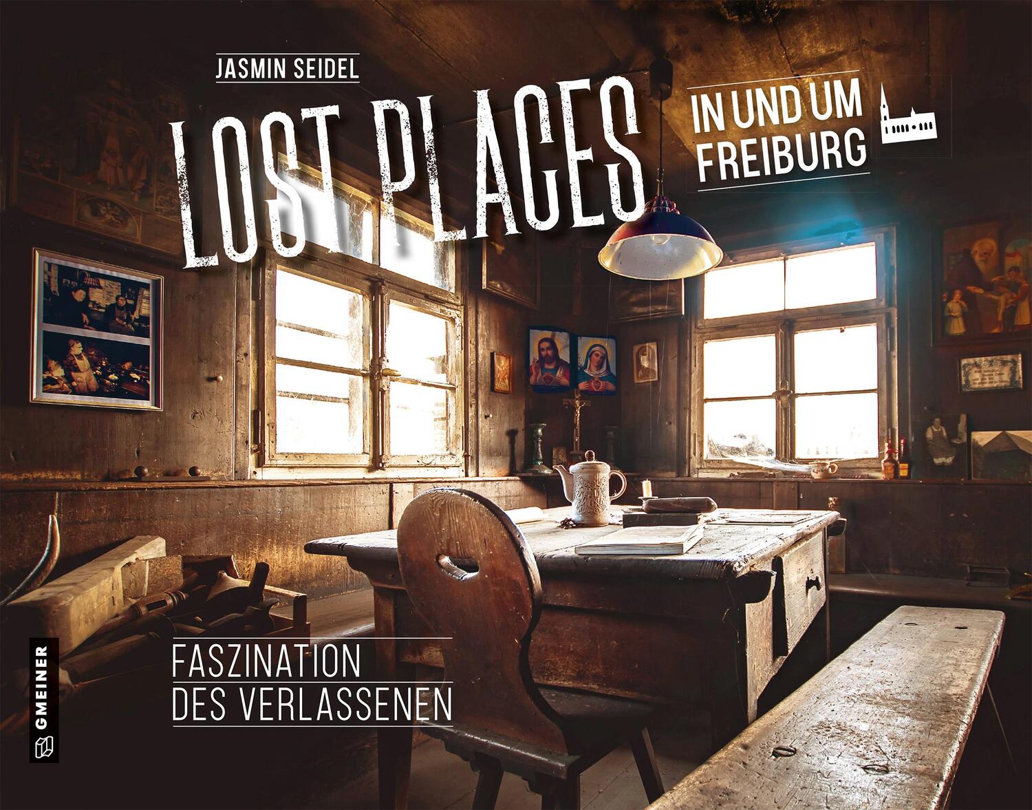 Cover: 9783839204313 | Lost Places in und um Freiburg | Faszination des Verlassenen | Seidel