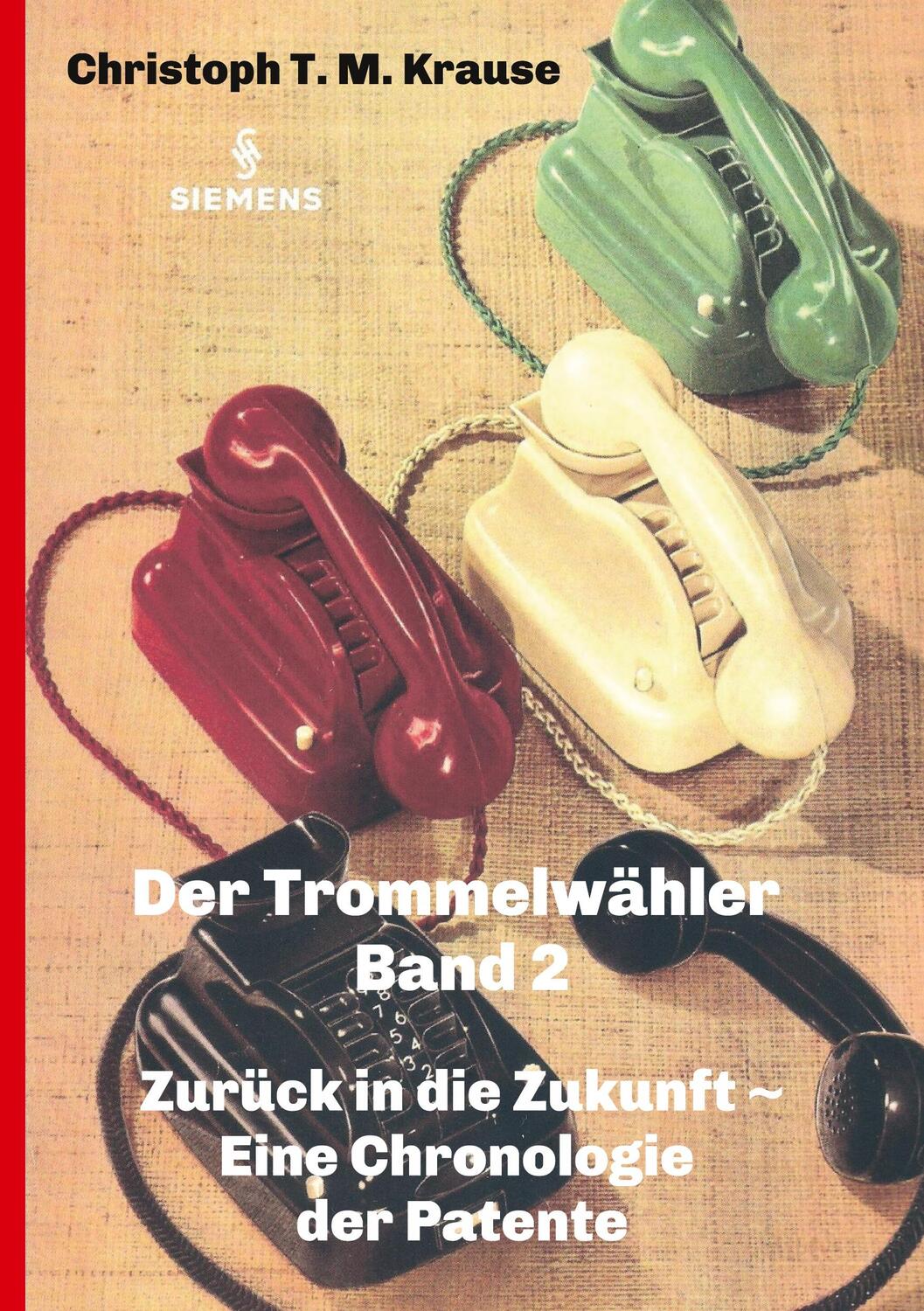 Cover: 9783347266605 | Der Trommelwähler - Band 2 | Christoph T. M. Krause | Buch | Deutsch