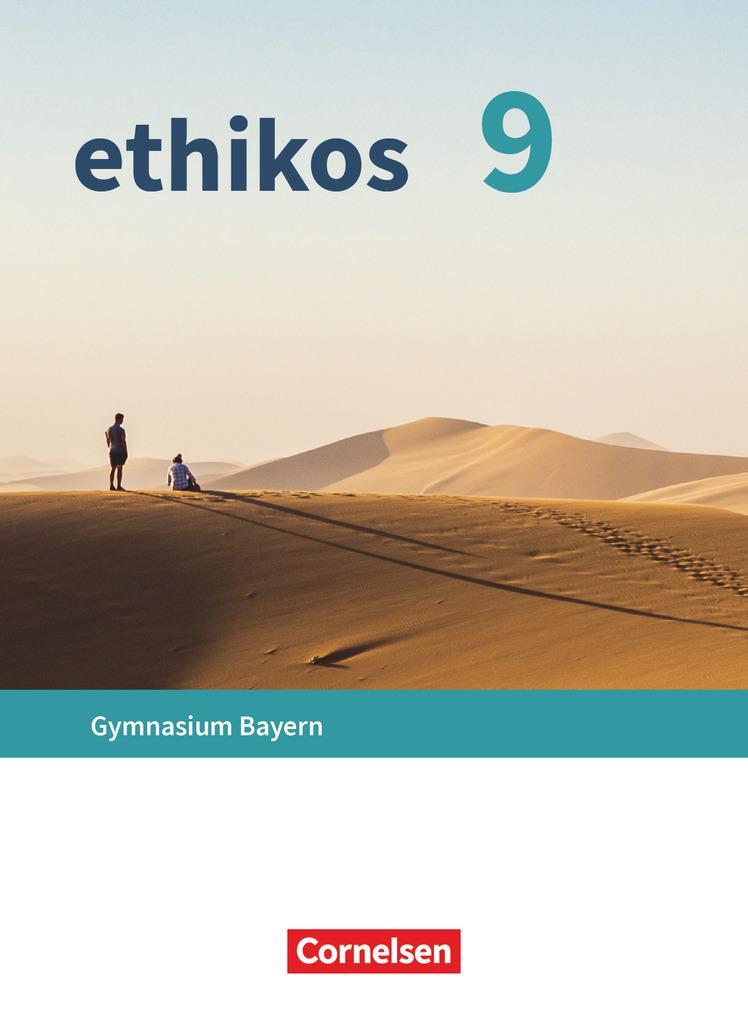 Cover: 9783637017979 | Ethikos - Arbeitsbuch für den Ethikunterricht - Gymnasium Bayern -...