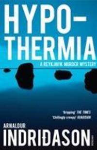 Cover: 9780099532279 | Hypothermia | Arnaldur Indridason | Taschenbuch | Englisch | 2010