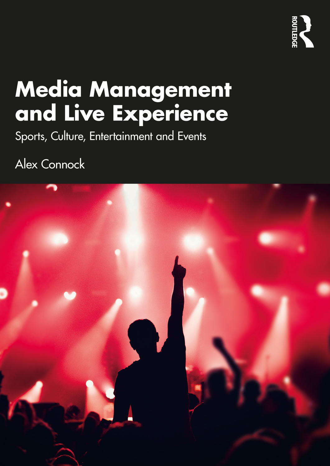 Cover: 9781032563671 | Media Management and Live Experience | Alex Connock | Taschenbuch