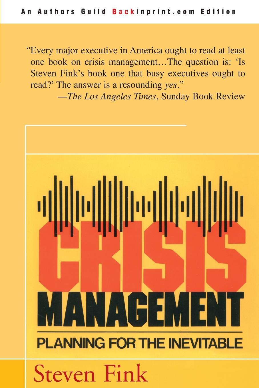 Cover: 9780595090792 | Crisis Management | Planning for the Inevitable | Steven Fink | Buch